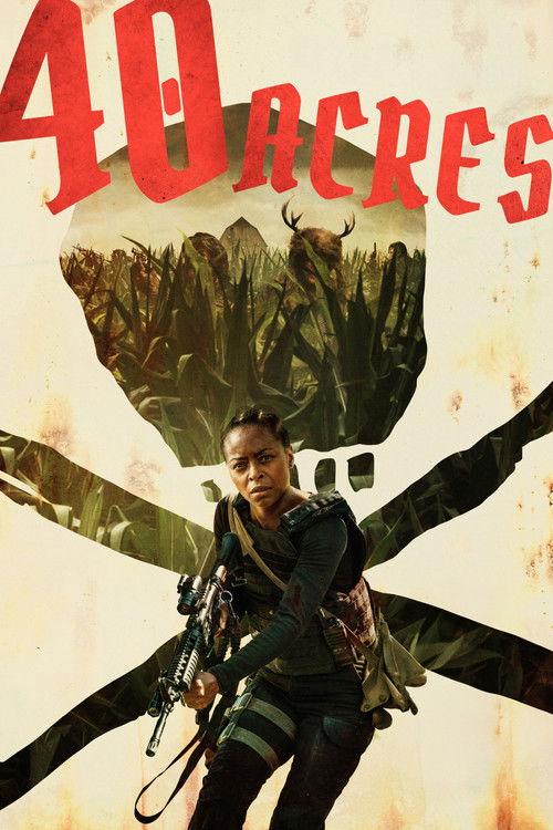 40 Acres (2024)