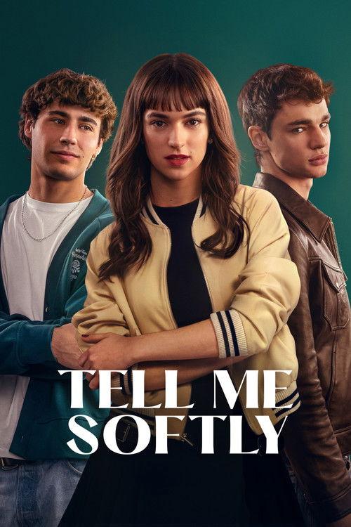 Tell Me Softly 2025