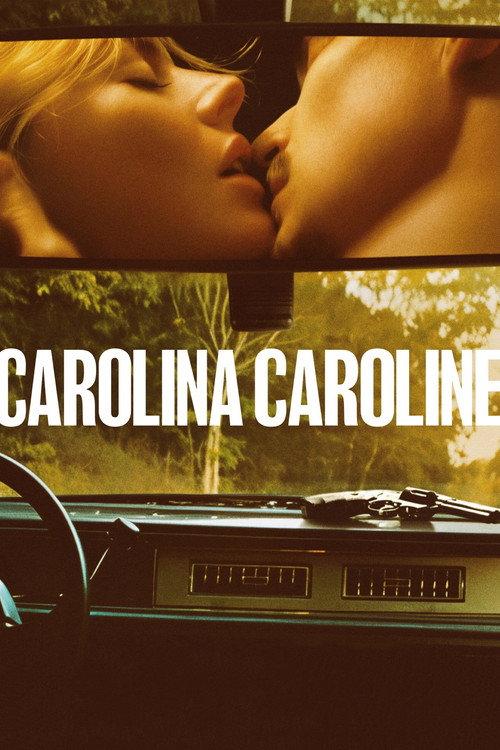 Carolina Caroline (2025)