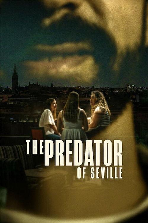 The Predator of Seville (2026)