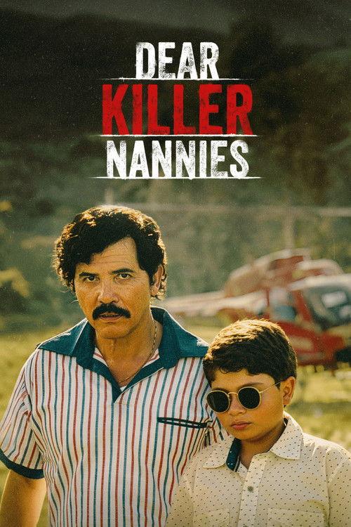 Dear Killer Nannies_ Criado por sicarios (2026)