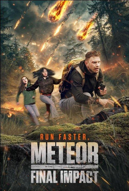 Meteor Final Impact 2025
