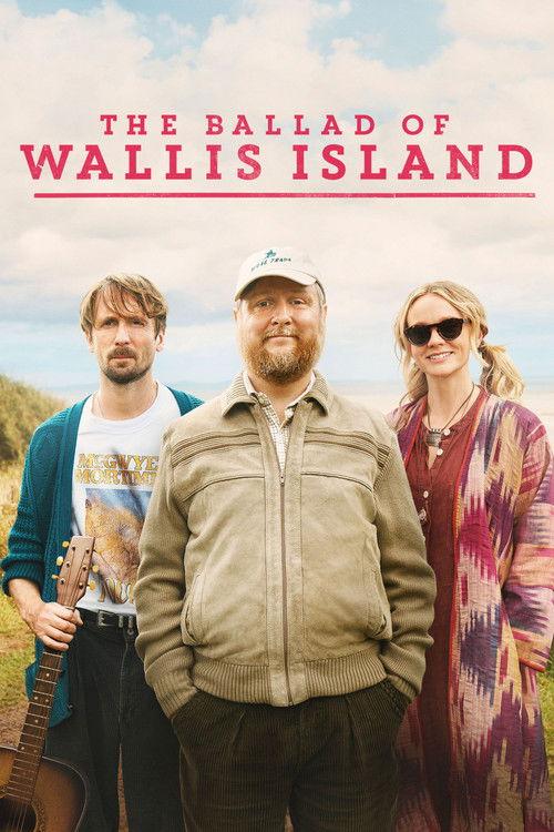 The Ballad of Wallis Island 2025