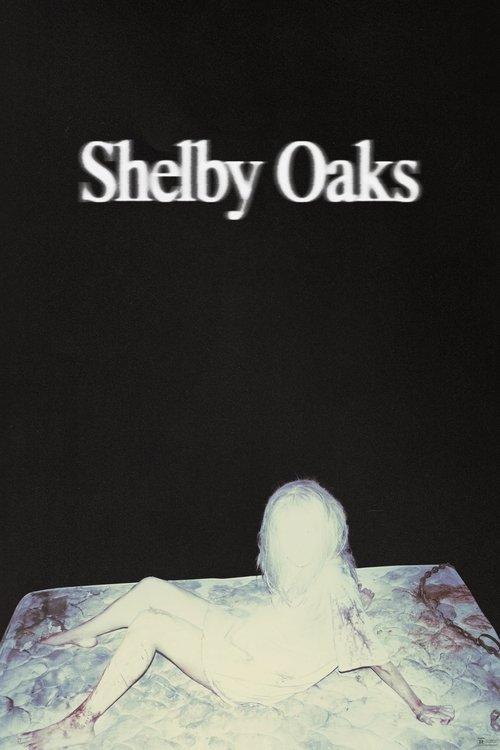 Shelby Oaks 2024