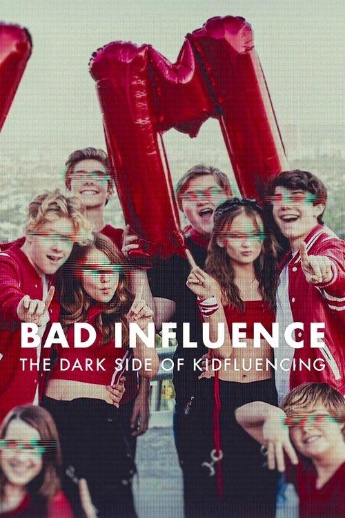 Bad Influence_ The Dark Side of Kidfluencing (2025)