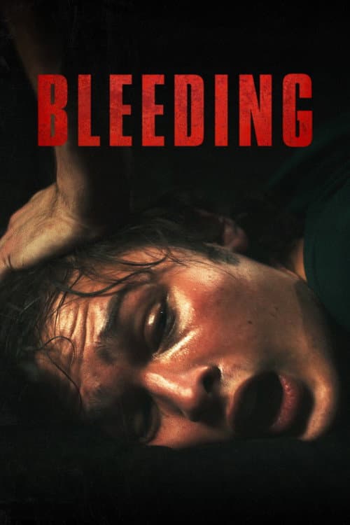 Bleeding (2024)