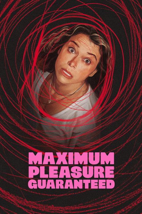 Maximum Pleasure Guaranteed (2026)