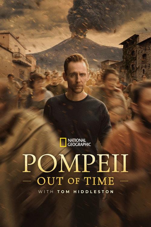 Pompeii_ Out of Time with Tom Hiddleston (2026)