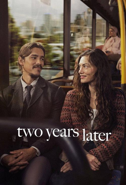 Two Years Later (2026)