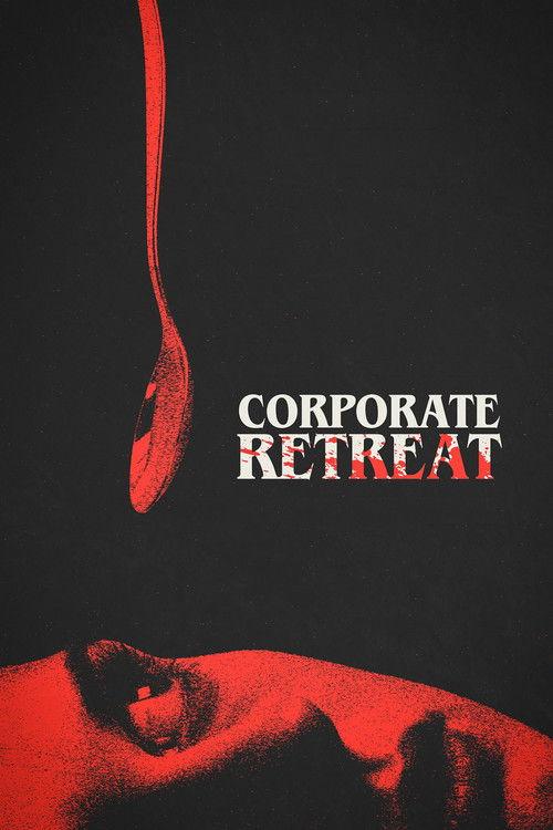 Corporate Retreat (2026)