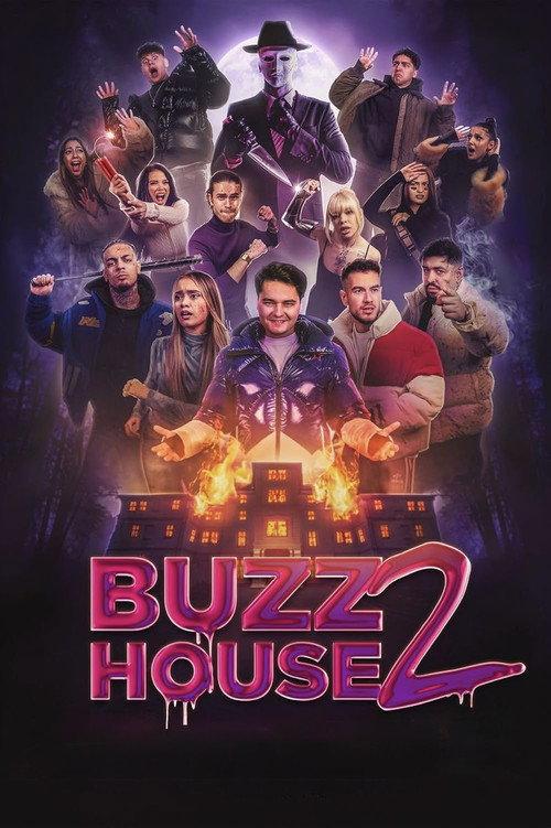 Buzz House The Movie 2 2025