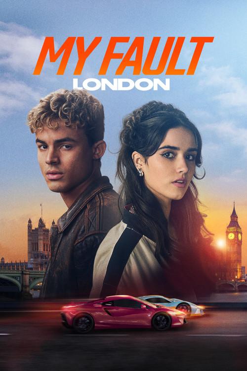 My Fault_ London (2025)