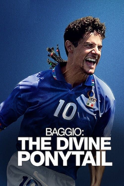 Baggio The Divine Ponytail (2021)